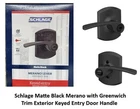 Schlage Matte Black Merano With Greenwich Trim Exterior Keyed Entry Door Handle New. Price: $42.19.