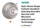 Kwikset 91580-069 Signature Series Single Cylinder Deadbolt Satin Nickel New Box. Price: $24.99.