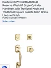 Baldwin Reserve Westcliff Single Cylinder Entry Handleset Lifetime Satin Brass Open. Price: $299.99.