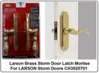 Larson Brass Storm Latch Mortise For Doors CH3020701 New. Price: $48.29.